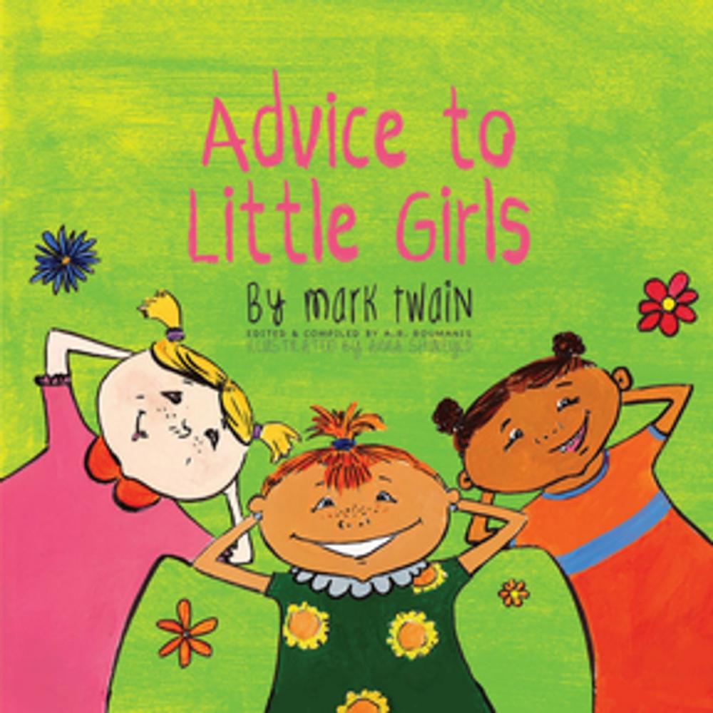 Big bigCover of Advice to Little Girls: Includes an Activity, a Quiz, and an Educational Word List