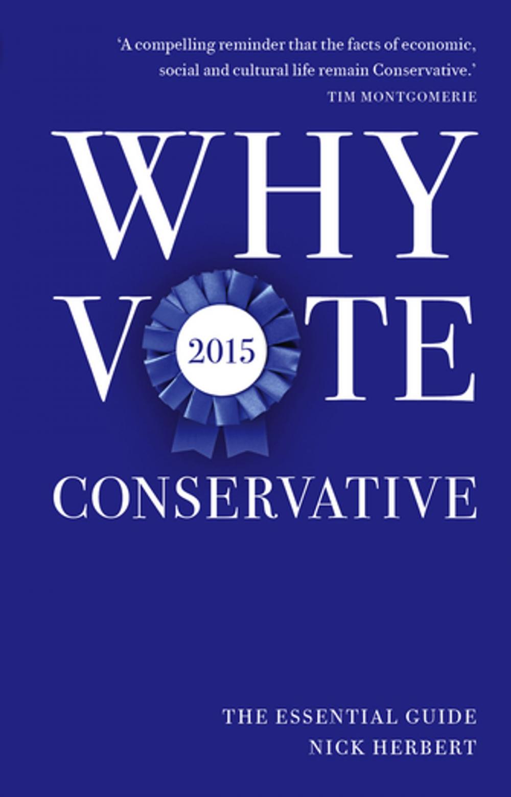 Big bigCover of Why Vote Conservative 2015