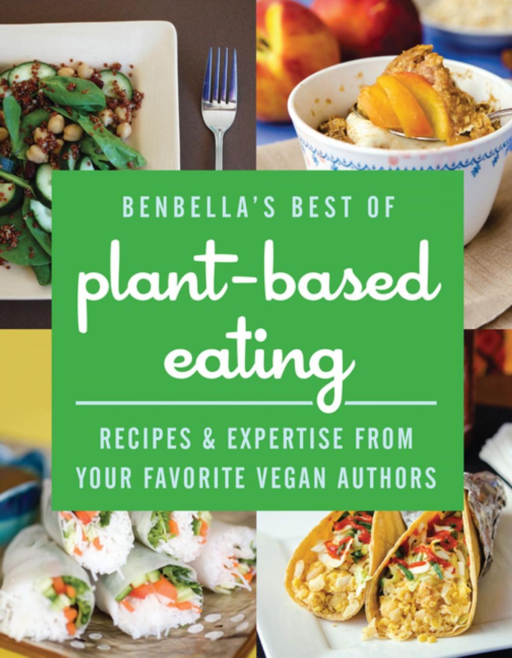 Big bigCover of BenBella's Best of Plant-Based Eating