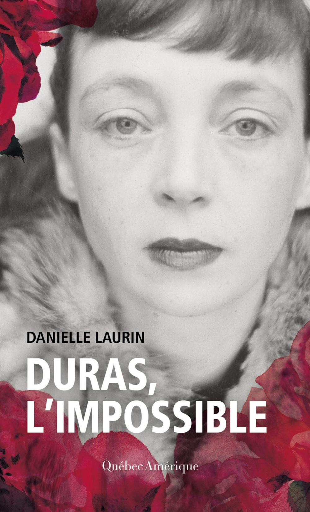 Big bigCover of Duras, l'impossible