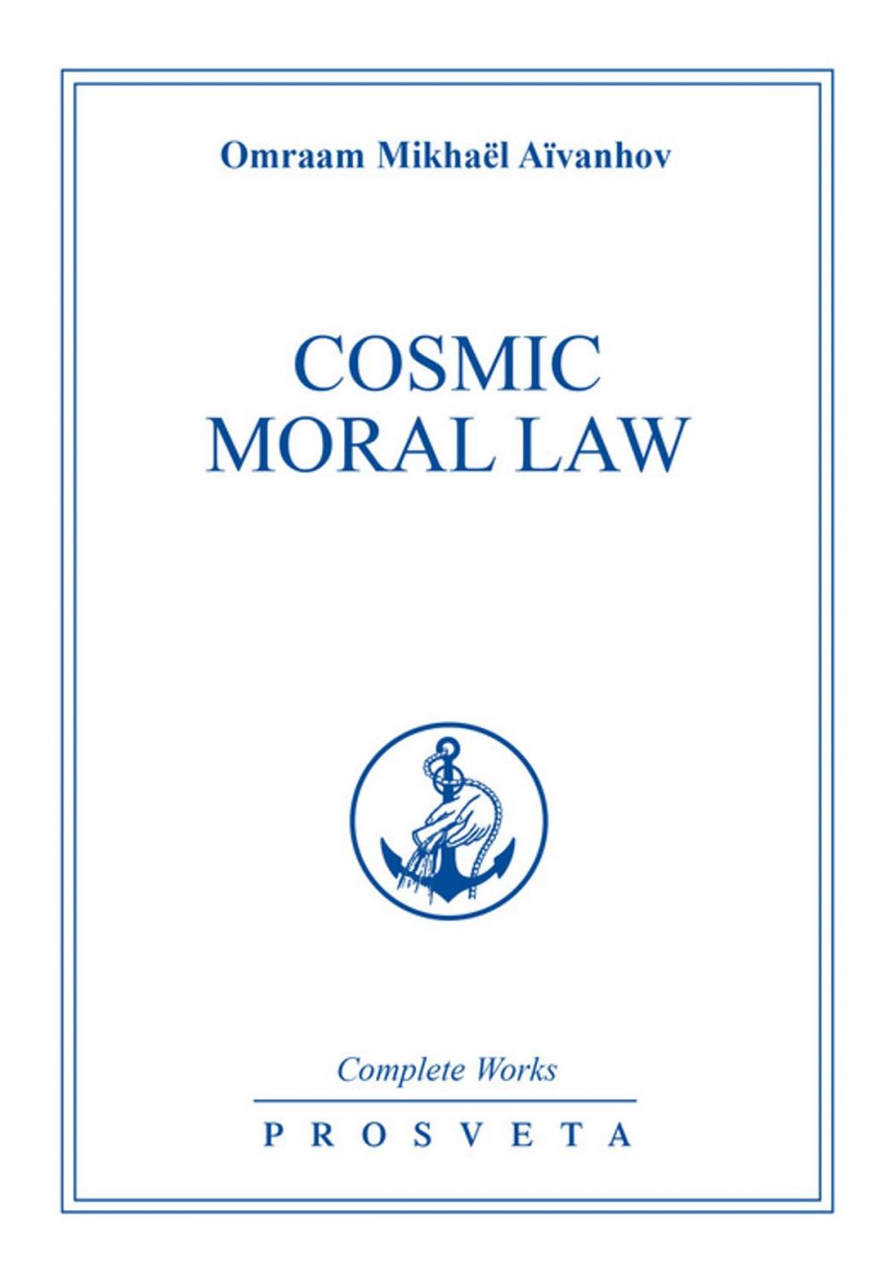 Big bigCover of Cosmic Moral Law