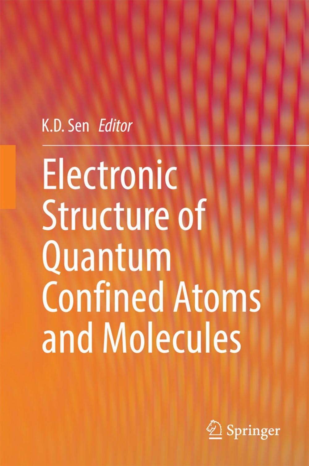 Big bigCover of Electronic Structure of Quantum Confined Atoms and Molecules