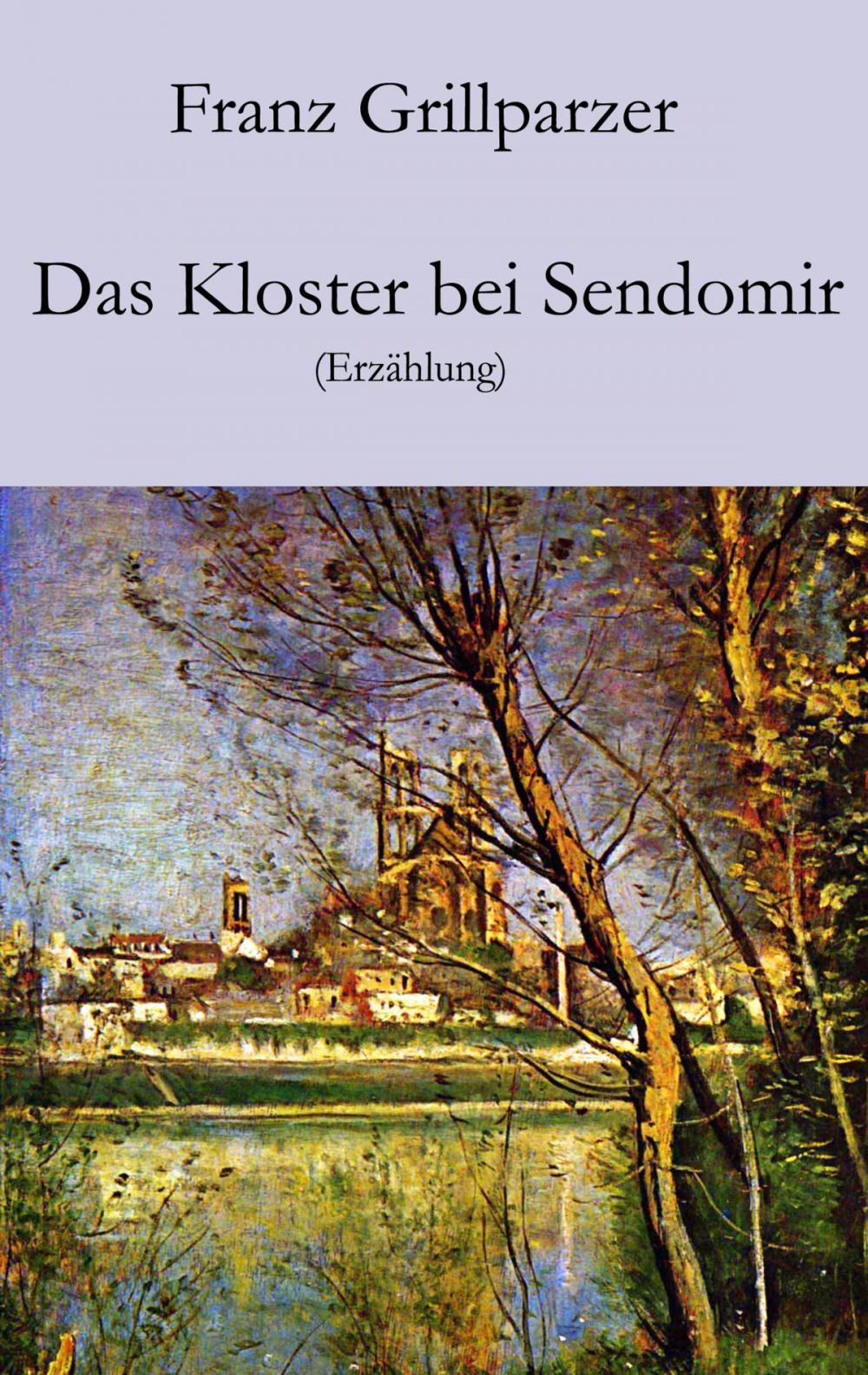 Big bigCover of Das Kloster bei Sendomir