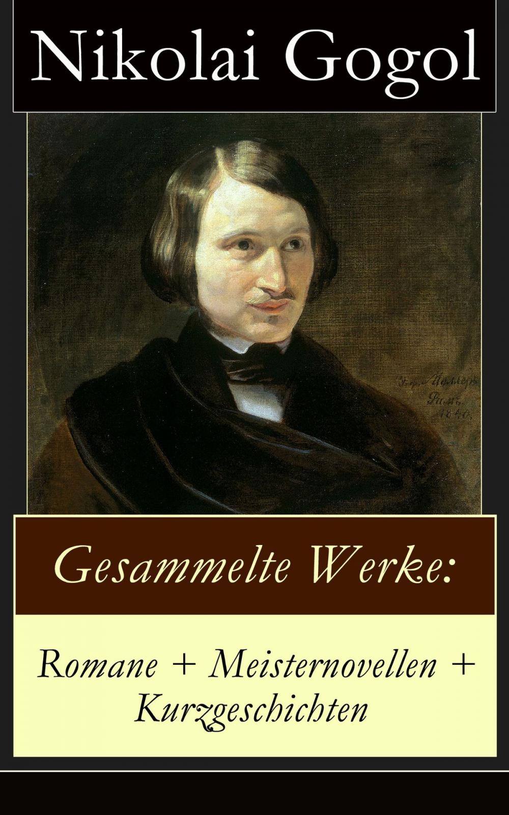 Big bigCover of Gesammelte Werke: Romane + Meisternovellen + Kurzgeschichten