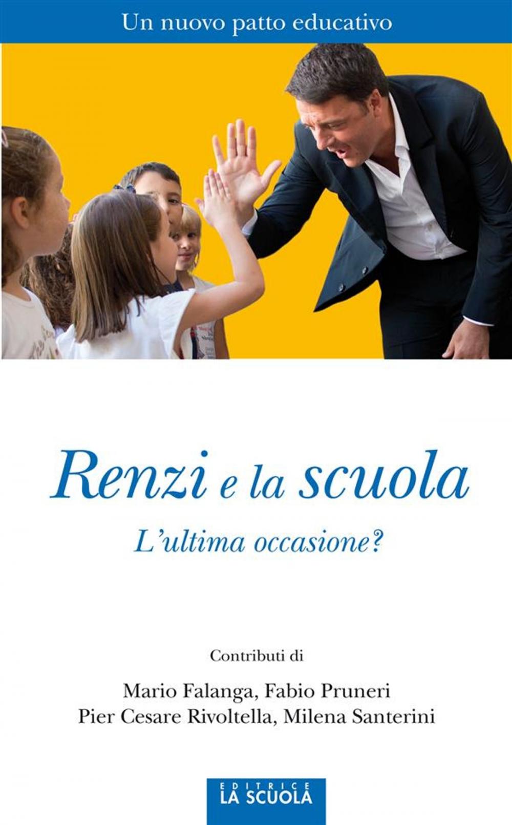 Big bigCover of Renzi e la scuola