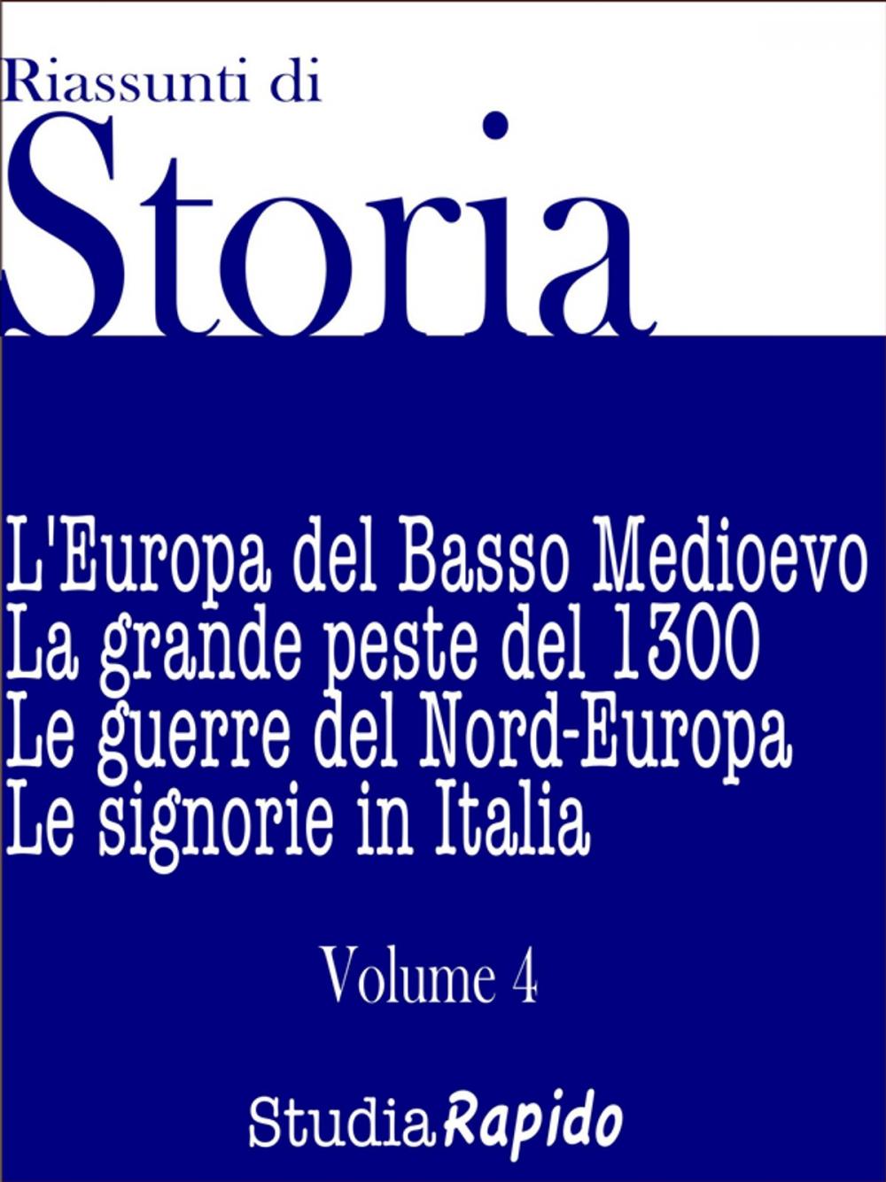 Big bigCover of Riassunti di Storia - Volume 4