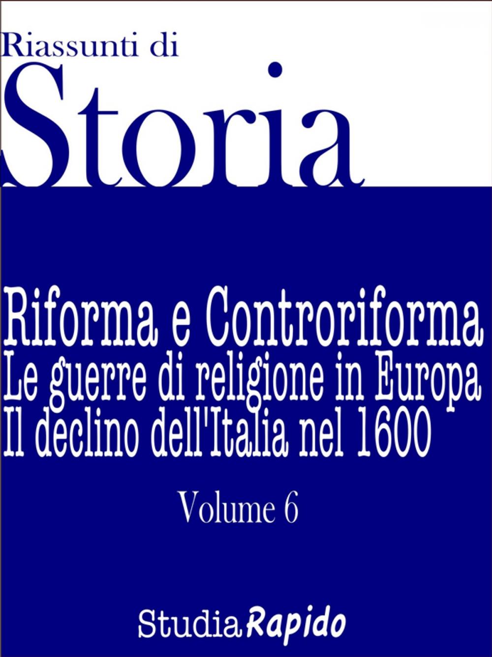 Big bigCover of Riassunti di Storia - Volume 6