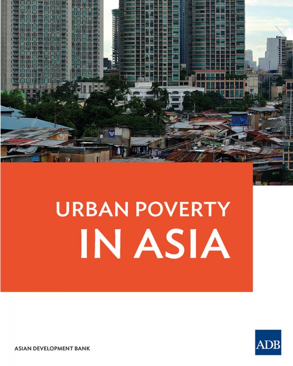 Big bigCover of Urban Poverty in Asia