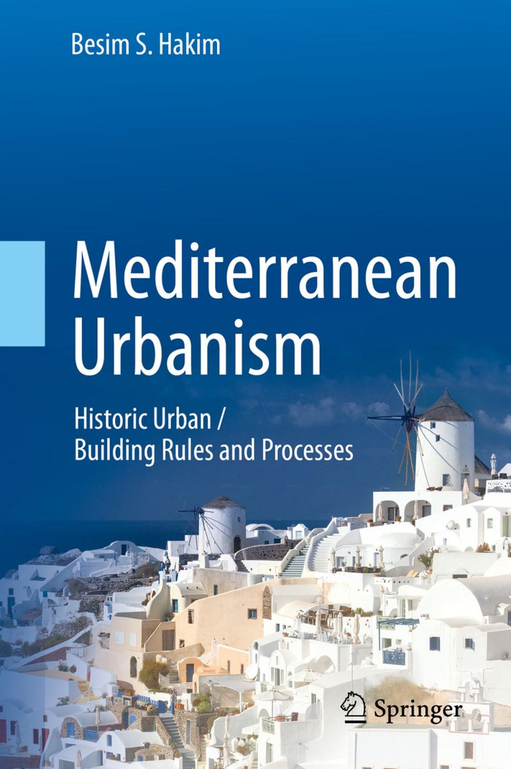 Big bigCover of Mediterranean Urbanism