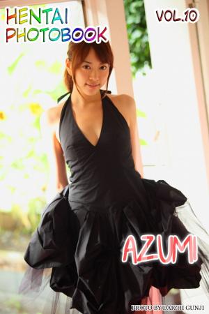 bigCover of the book HENTAI PHOTOBOOK VOL.010 - Azumi by 