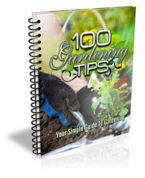 Cover of the book 100 Gardening Tips by Bram Stoker