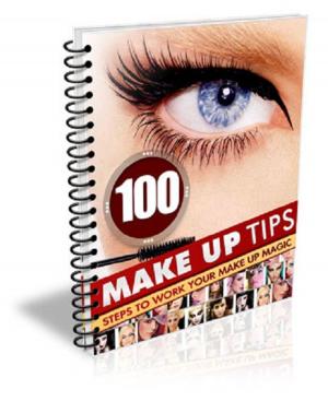 Cover of the book 100 Make Up Tips by Anonymous