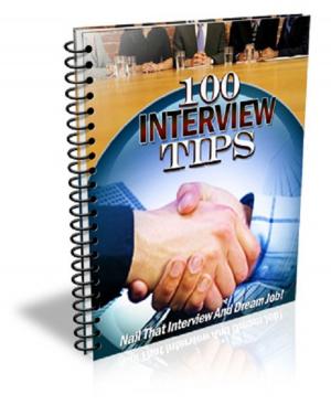 Cover of the book 100 Interview Tips by Byron Watts