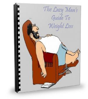 Cover of the book The Lazy Man's Guide To Weight Loss by Suzanne H Mackenzie