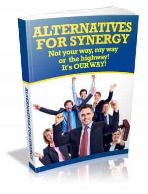 Cover of the book Alternatives For Synergy by Mark Metz