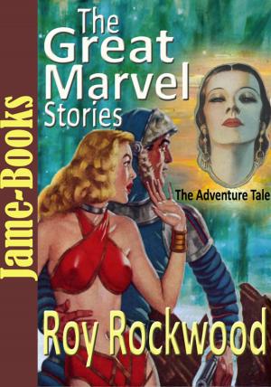 Cover of the book The Great Marvel Stories ( 6 Works ) by Christopher Morley