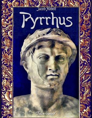 bigCover of the book Pyrrhus: Illustrated by 