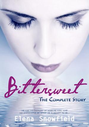 Cover of the book Bittersweet: The Complete Story by CR Robertson