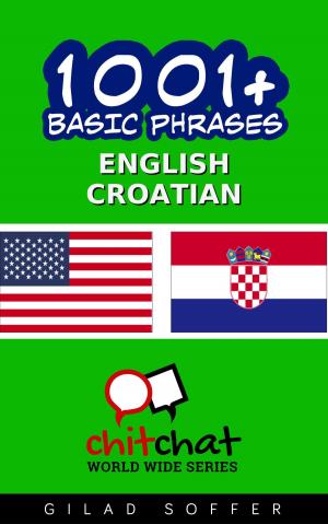 Book cover of 1001+ Basic Phrases English - Croatian