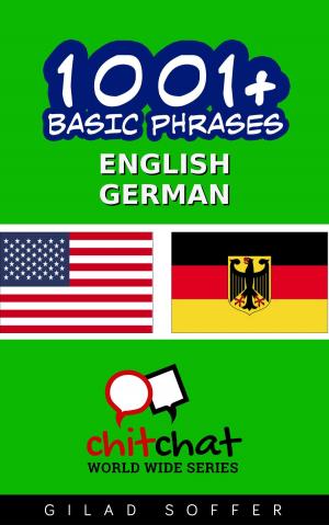 Cover of the book 1001+ Basic Phrases English - German by Gilad Soffer