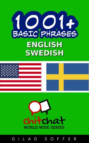 Cover of the book 1001+ Basic Phrases English - Swedish by Governo Federal