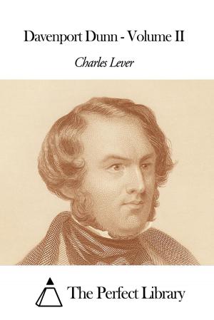 Cover of the book Davenport Dunn - Volume II by Charles Lever