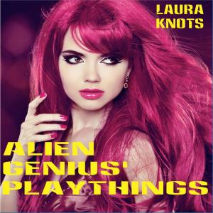 Cover of the book Alien Genius Playthings by Jennifer Anne Davis