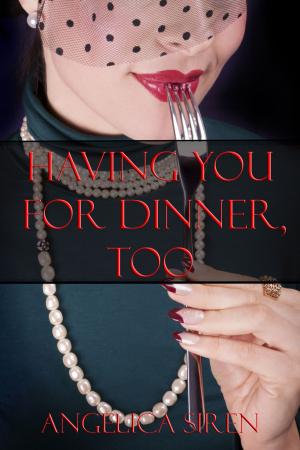 Book cover of Having You For Dinner 2