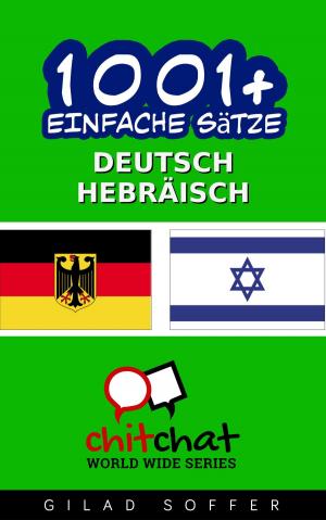 Cover of 1001+ Einfache Sätze Deutsch - Hebräisch