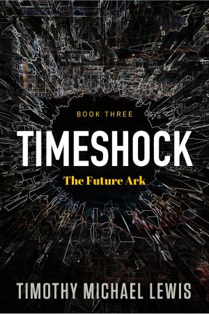 Book cover of Timeshock 3 : The Future Ark
