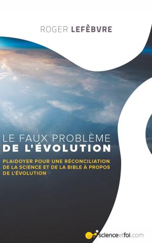 Cover of the book Le faux problème de l'évolution by John Thomas