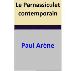 bigCover of the book Le Parnassiculet contemporain by 