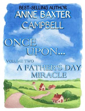 Book cover of Once Upon...Volume 2 - A Father's Day Miracle