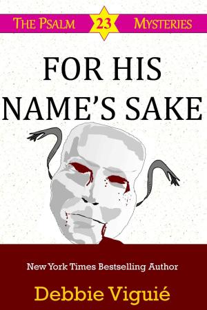 Cover of the book For His Name's Sake by Rick Goeld