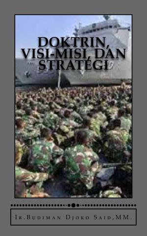 Book cover of Doktrin, Visi - Misi, dan Strategi
