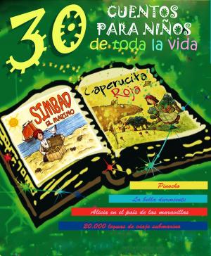 Book cover of 30 cuentos para niños de toda la vida