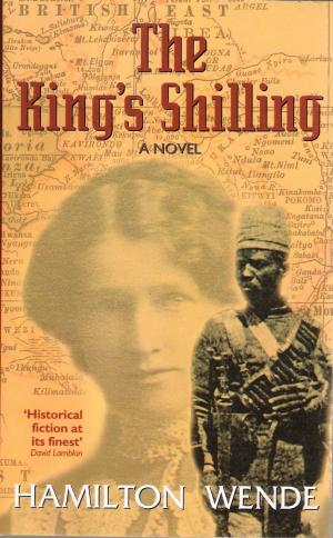 Cover of the book The King's Shilling by Martha Fumunjere
