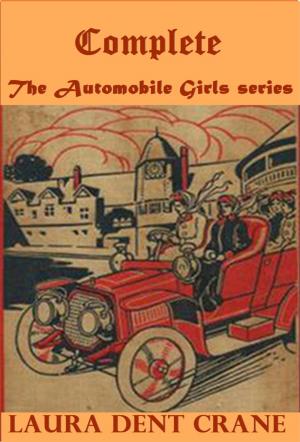 Cover of the book Complete Automobile Girls series by Mark Twain
