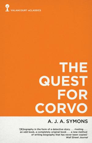 Cover of The Quest for Corvo: An Experiment in Biography