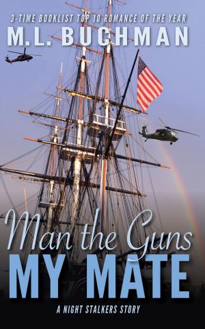 Cover of the book Man the Guns, My Mate by Emma Jay