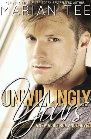 Cover of the book Unwillingly Yours by Liliana Rhodes
