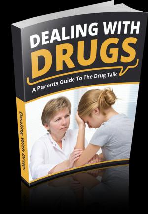 Cover of the book Dealing With Drugs by Calvin Dmetri Rouse