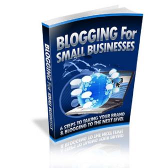 Cover of the book Blogging For Small Businesses by E. Phillips Oppenheim