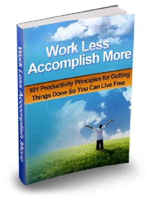 Cover of the book Work Less Accomplish More by Jules Verne