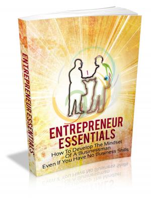 Cover of the book Entrepreneur Essentials by Richard Dean