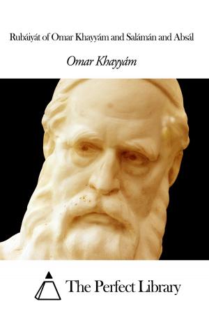 Cover of the book Rubáiyát of Omar Khayyám and Salámán and Absál by Frederick Marryat