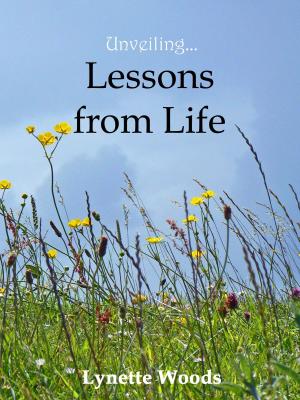 bigCover of the book Unveiling... Lessons from Life by 