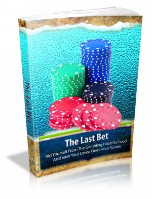 Cover of the book The Last Bet by Poncho Malahlela