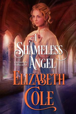 Cover of the book A Shameless Angel by Melissa Kean