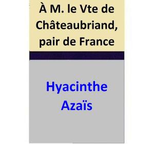 Cover of the book À M. le Vte de Châteaubriand, pair de France by Antón Chéjov